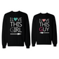 I Love This Guy And Girl Couple Sweatshirts