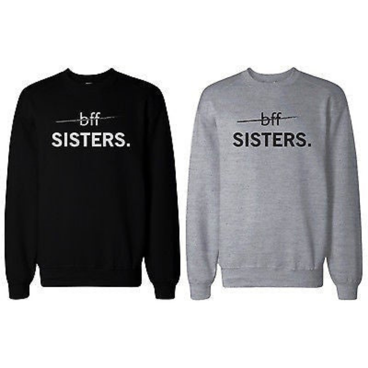 Matching BFF Black and Grey BFF Sister Sweatshirts for Best Friends 365 In Love 365 In Love Matching Gifts Ideas