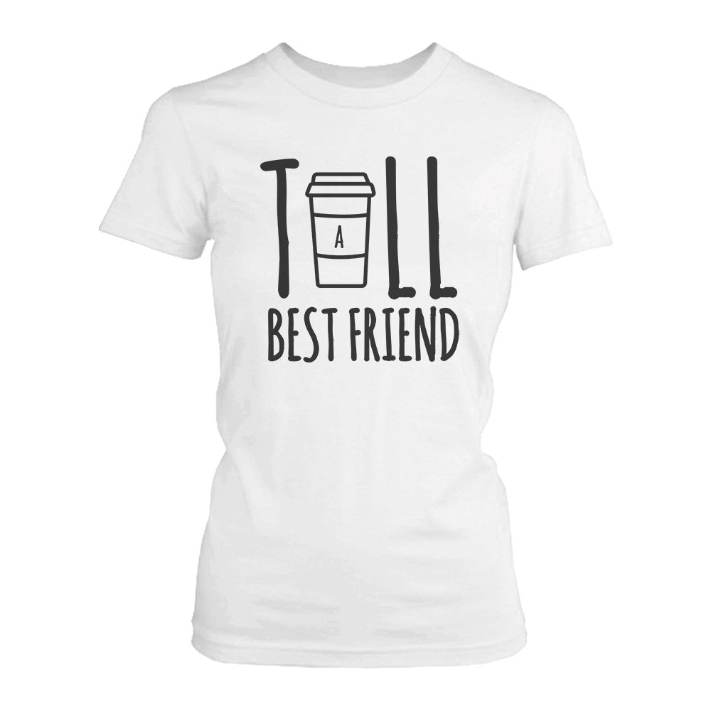 Cute Best Friend Tall And Short Matching Tshirt Bff Shirt For Coffee Lovers - 365 In Love