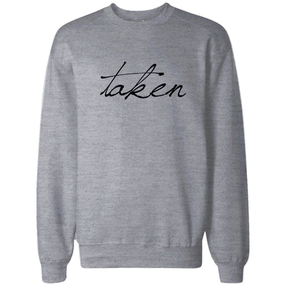 Cute Taken Matching Couple Sweatshirt Funny Gift For Couples And Newlyweds - 365 In Love