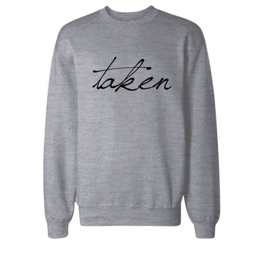 Cute Taken Matching Couple Sweatshirt Funny Gift For Couples And Newlyweds - 365 In Love