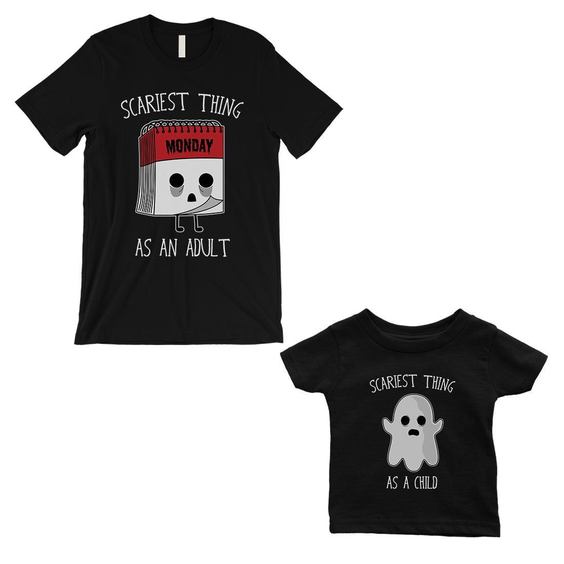 Scariest As Adult Child Dad and Baby Matching Gift T-Shirts Black