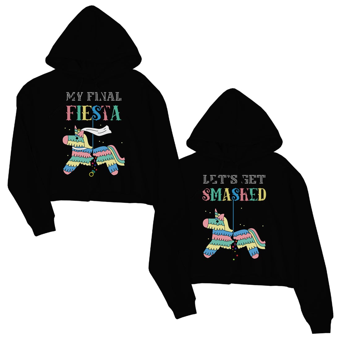 Final Fiesta Smashed Pinata BFF Matching Sweatshirts Gift Witty Fun Black