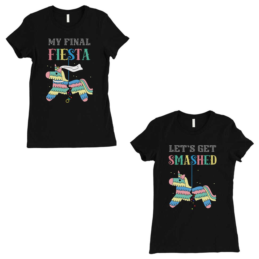 Final Fiesta Smashed Pinata BFF Matching Shirts Womens Happy Cool Black