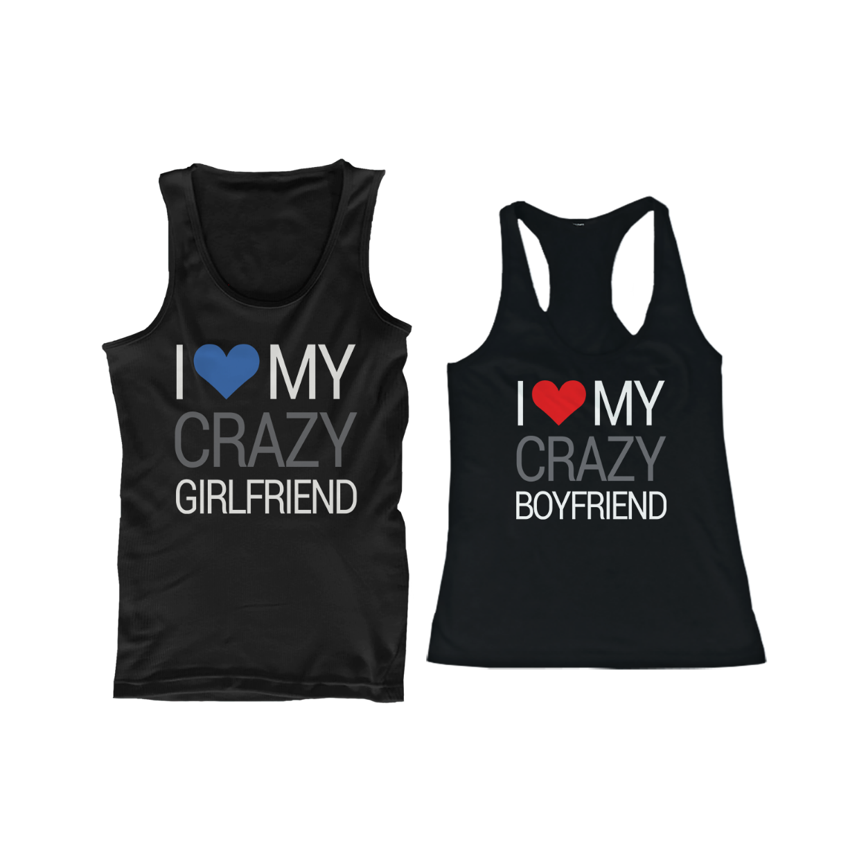 I Love My Crazy Boyfriend And Girlfriend Couple Shirts