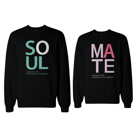 Soulmate Sweatshirts