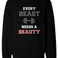 Every Beast Couple Sweatshirts