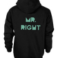 Mr Right Couple Hoodies