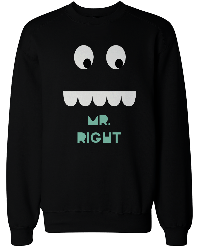 Mr Right Couple Sweatshirts