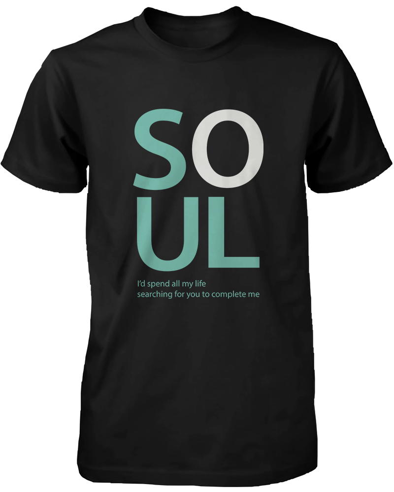 Soul Mate T Shirts