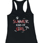 Summer Kind Of You Womens Tank Top