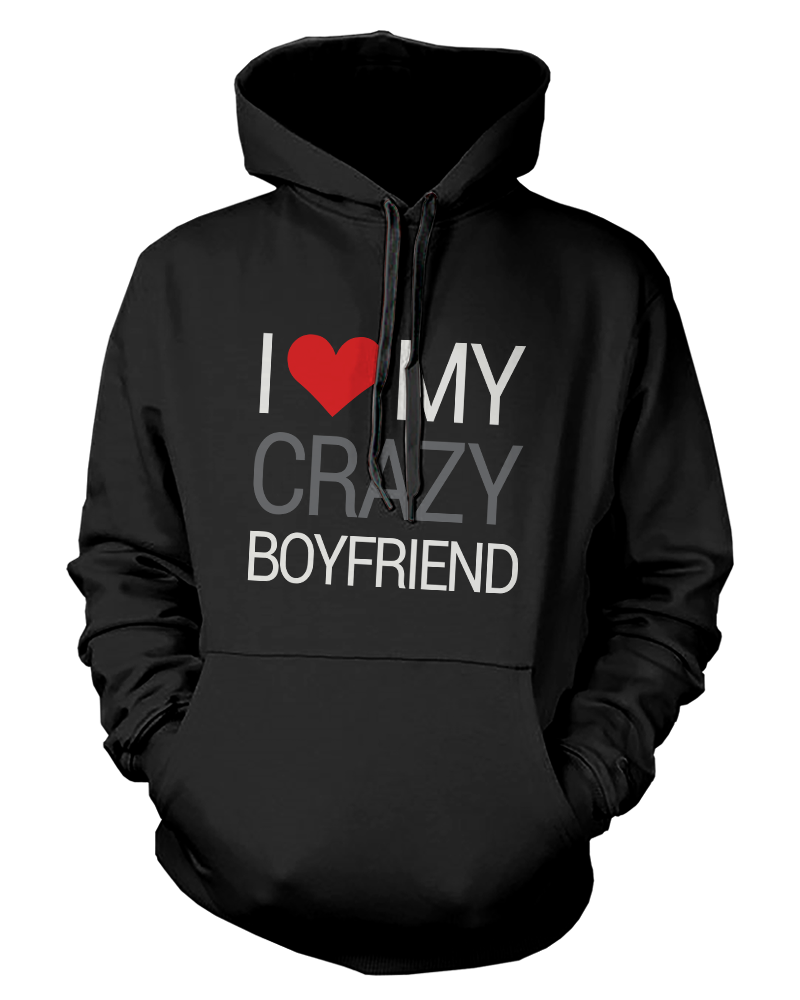 Crazy Boyfriend Hoodies For Couples