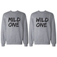 Mild One And Wild One Bff Matching Grey Sweatshirts For Best Friends - 365 In Love