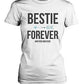 Best Friend Shirts - Bestie Forever And Ever Matching White T-Shirts - 365 In Love