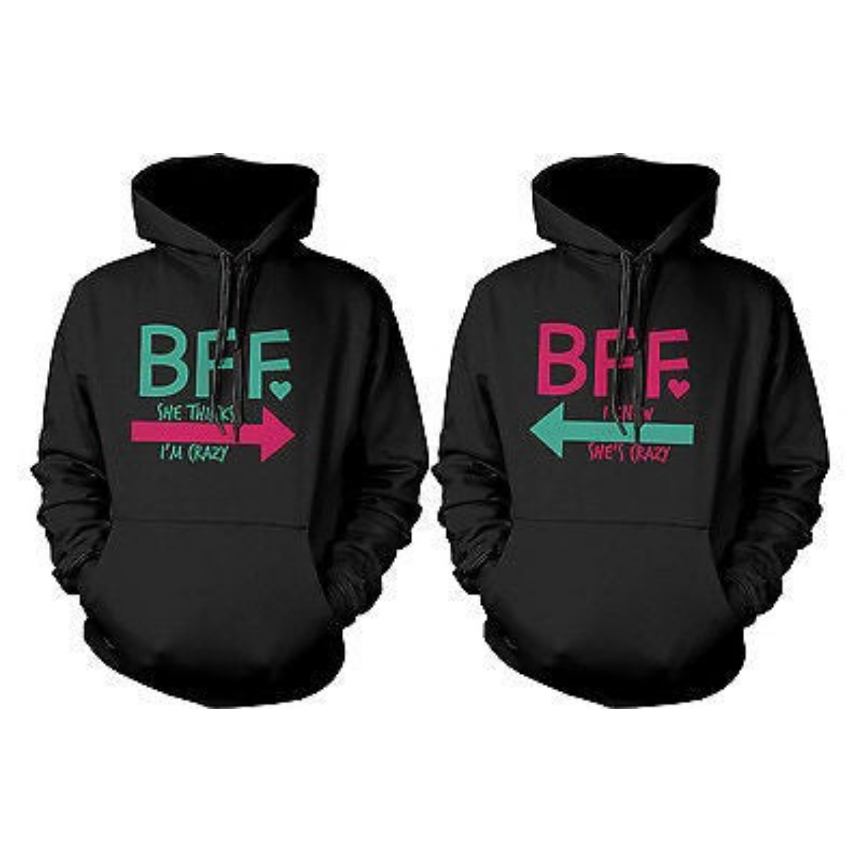Crazy Bff Hoodies For Best Friends Funny Pullover Sweaters Great Gift - 365 In Love