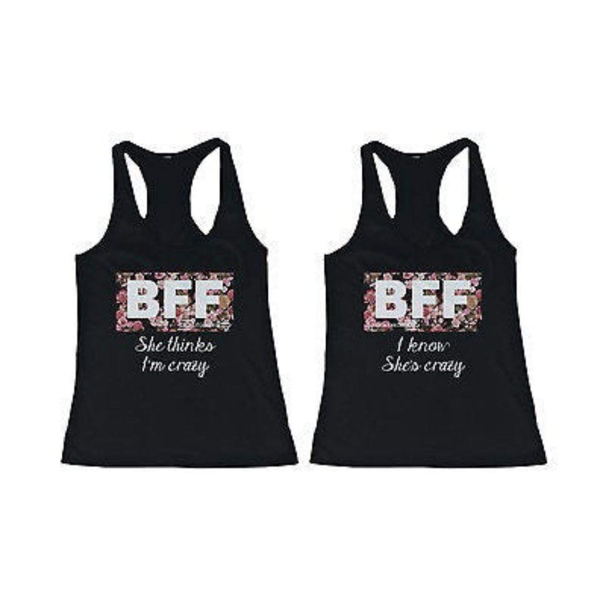 Cute Best Friend Tank Tops - Crazy Bff Floral Print Matching Tanks - 365 In Love