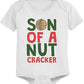 Cute Parent And Child Matching T-Shirt And Bodysuit Set - Son Of A Nut Cracker - 365 In Love