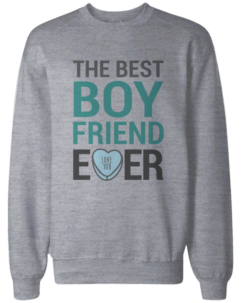 Best Boyfriend and Girlfriend Ever Matching Couple Sweatshirts