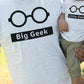 Funny Big Geek Little Geek Matching Dad Shirt And Baby Shirt - 365 In Love