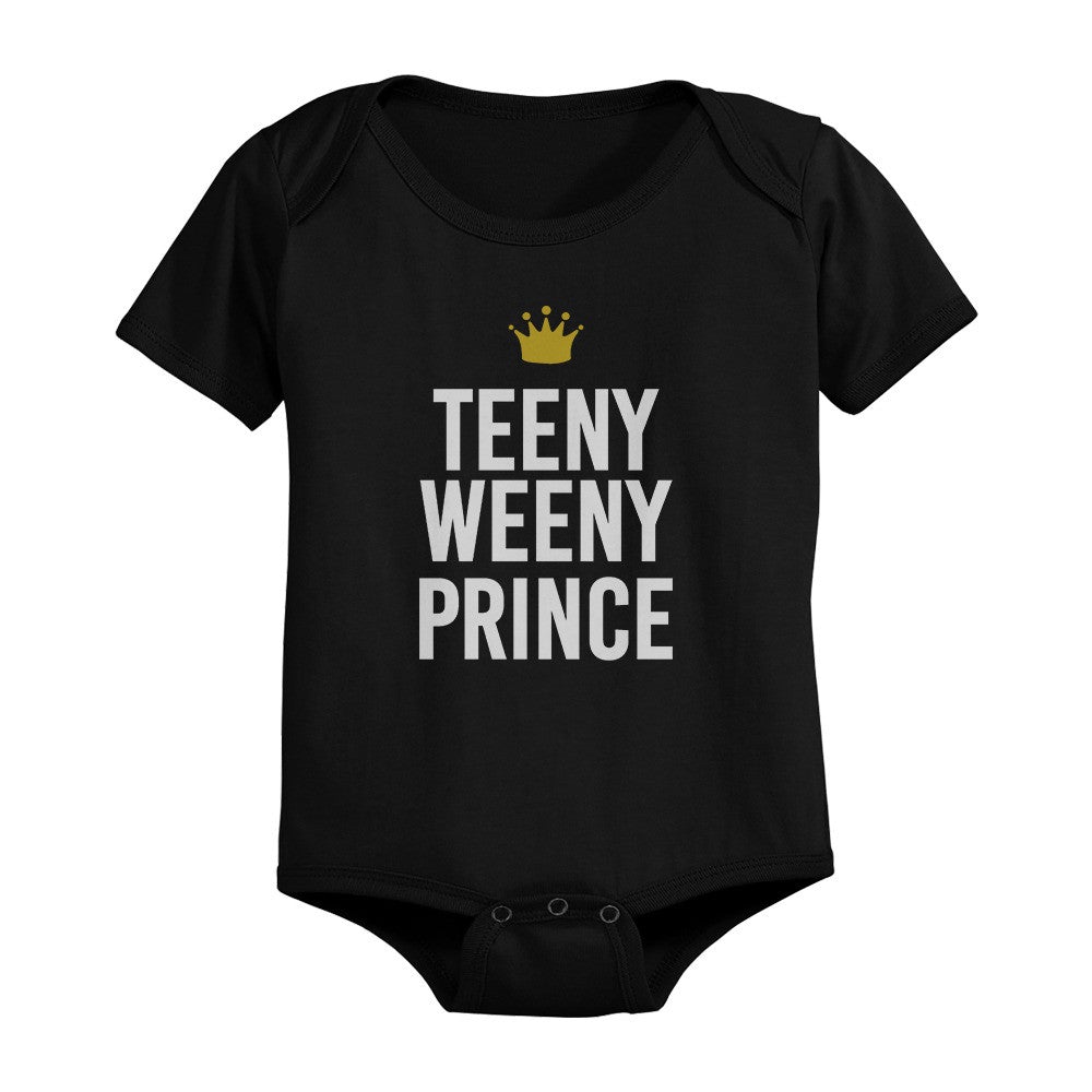 Funny Big Prince Teeny Weeny Prince Matching Dad Shirt And Baby Bodysuit - 365 In Love