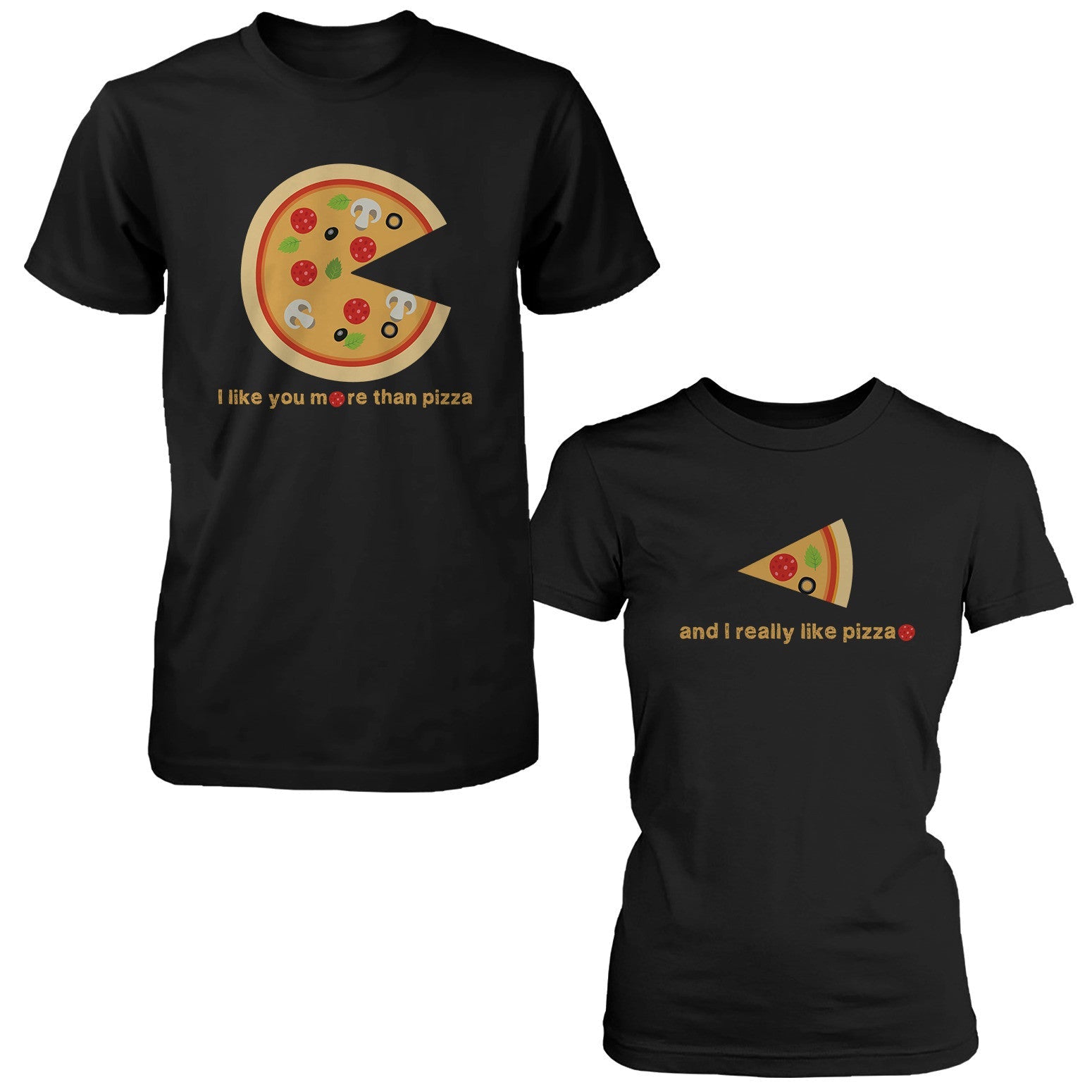 I Like You More Than Pizza Matching Couple T-Shirts Valentines Day Gift Foodies - 365 In Love