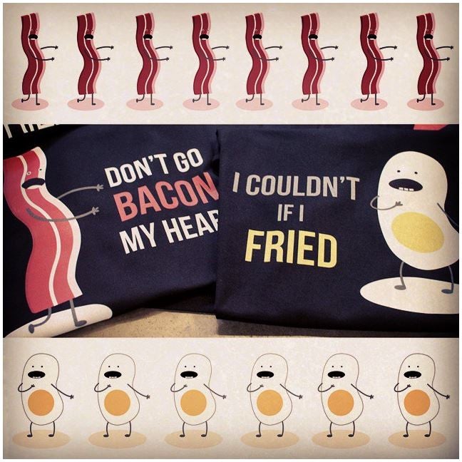 Don't Go Bacon My Heart! Bacon And Eggs Lover T-Shirt Don't Go Bacon My Heart! Bacon And Eggs Lover T-Shirt