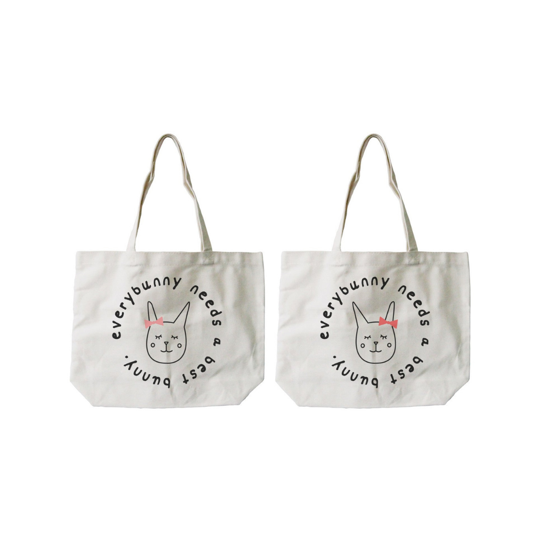 Every Bunny Needs A Best Bunny Matching BFF Tote Canvas Bag