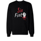 Fist Sis Matching Sister Siblings Bff Matching Sweatshirts For Best Friend - 365 In Love