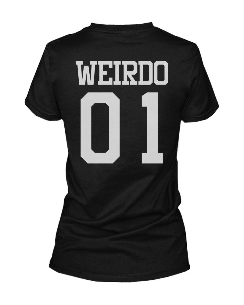 Freak 01 Weirdo 01 Matching Best Friends T Shirts Bff Tees For Two Girls Friends - 365 In Love