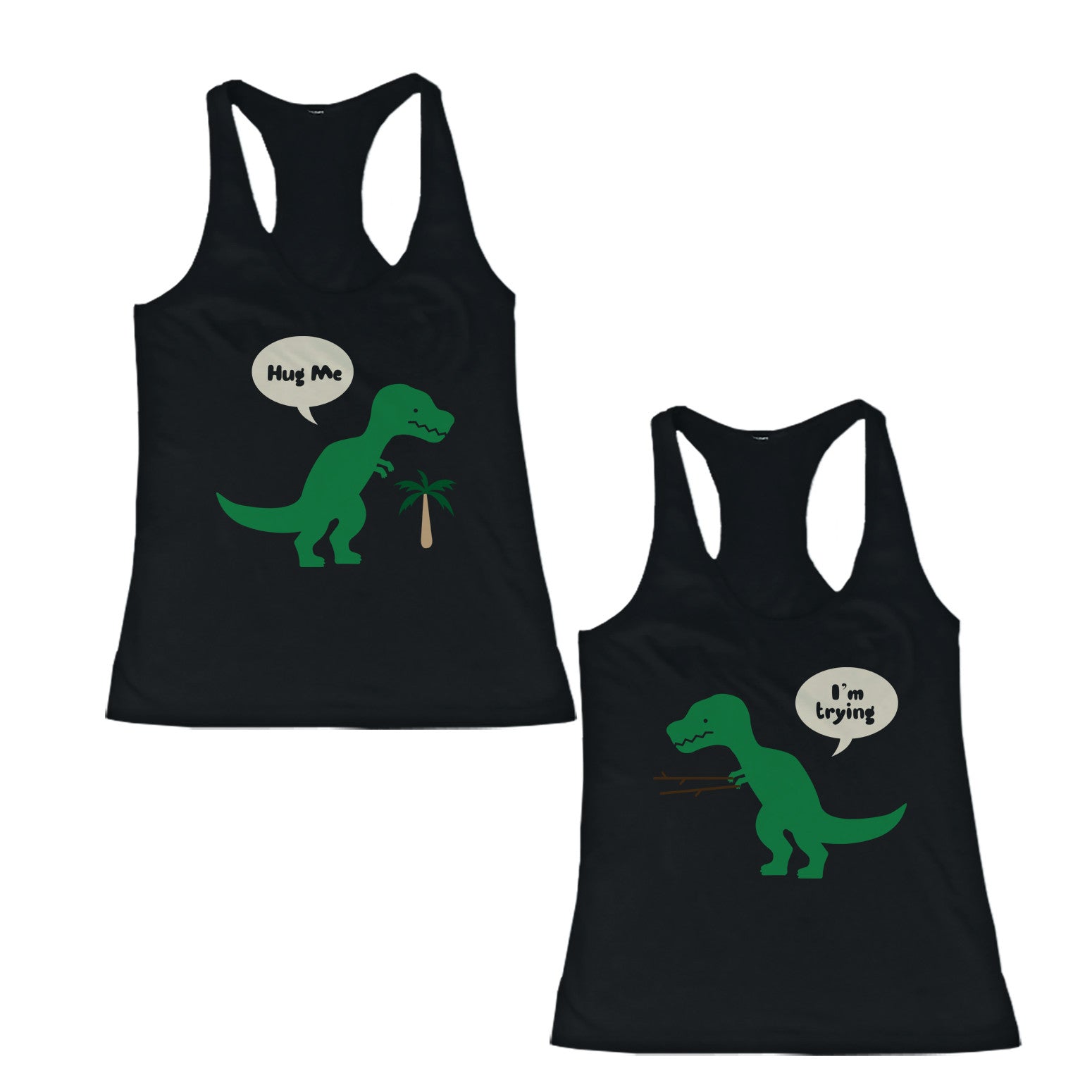 Cute Bff T-Rex Hug Me And I'M Trying Best Friend Matching Tanktops Shirts - 365 In Love
