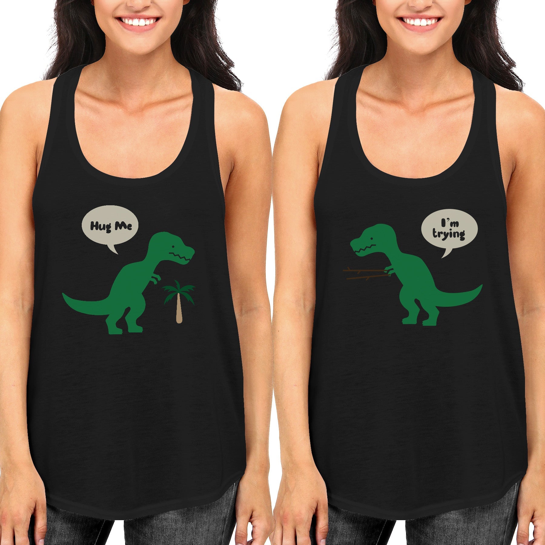 Cute Bff T-Rex Hug Me And I'M Trying Best Friend Matching Tanktops Shirts - 365 In Love