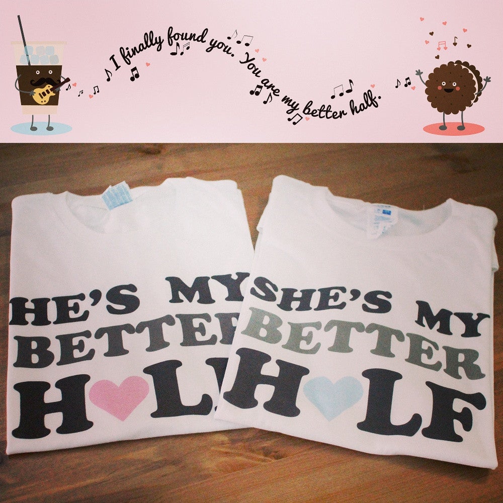Better Half Couple T-Shirts Picture