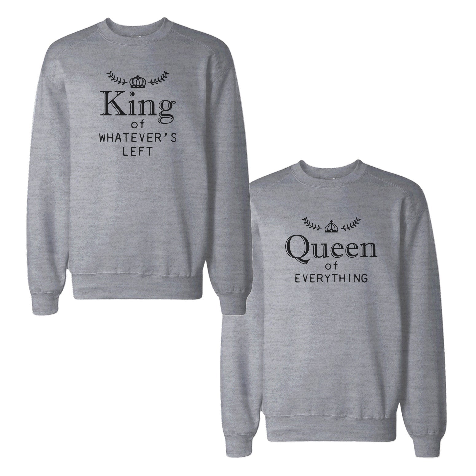 King And Queen Couple Sweatshirts Funny