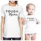 Tough Mama & Cookie White Funny Mom And Baby Matching Outfits Gifts - 365 In Love
