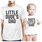Little Dude White Funny Design Matching Outfit For Dad And Baby Boy - 365 In Love