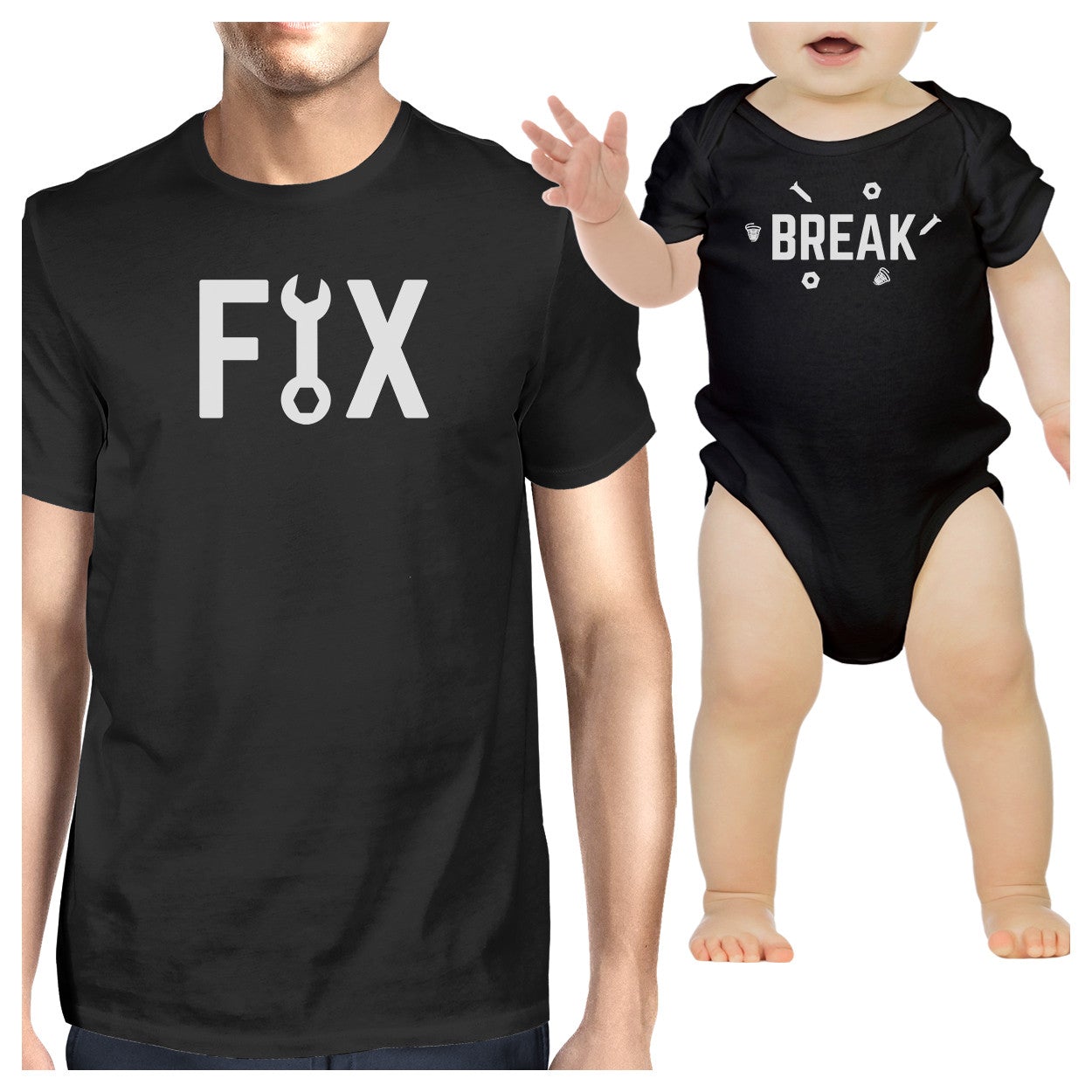 Fix And Break Black Funny Design Dad And Baby Boy Matching Outfits - 365 In Love