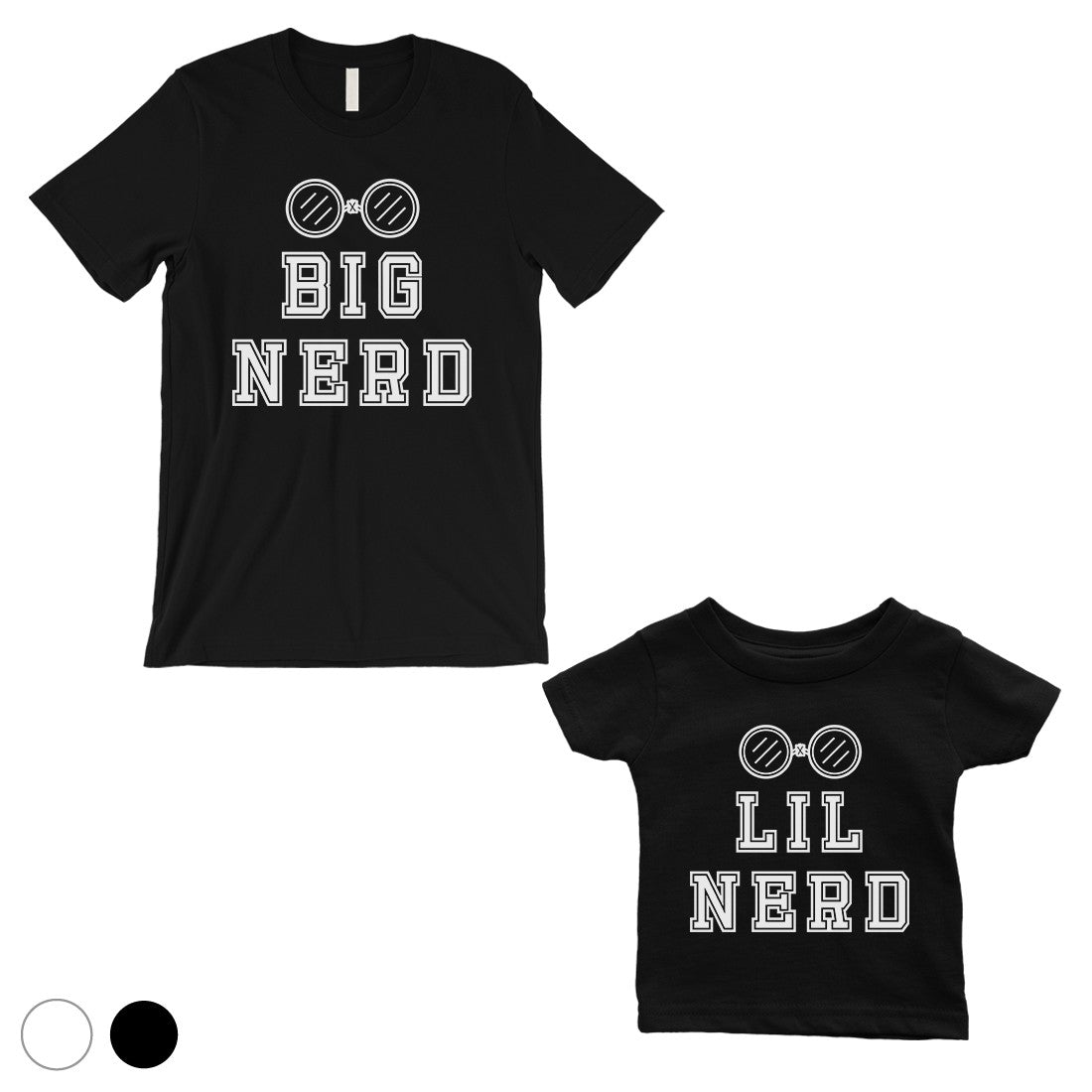 Big Nerd Lil Nerd Dad and Baby Matching Gift T-Shirts Black