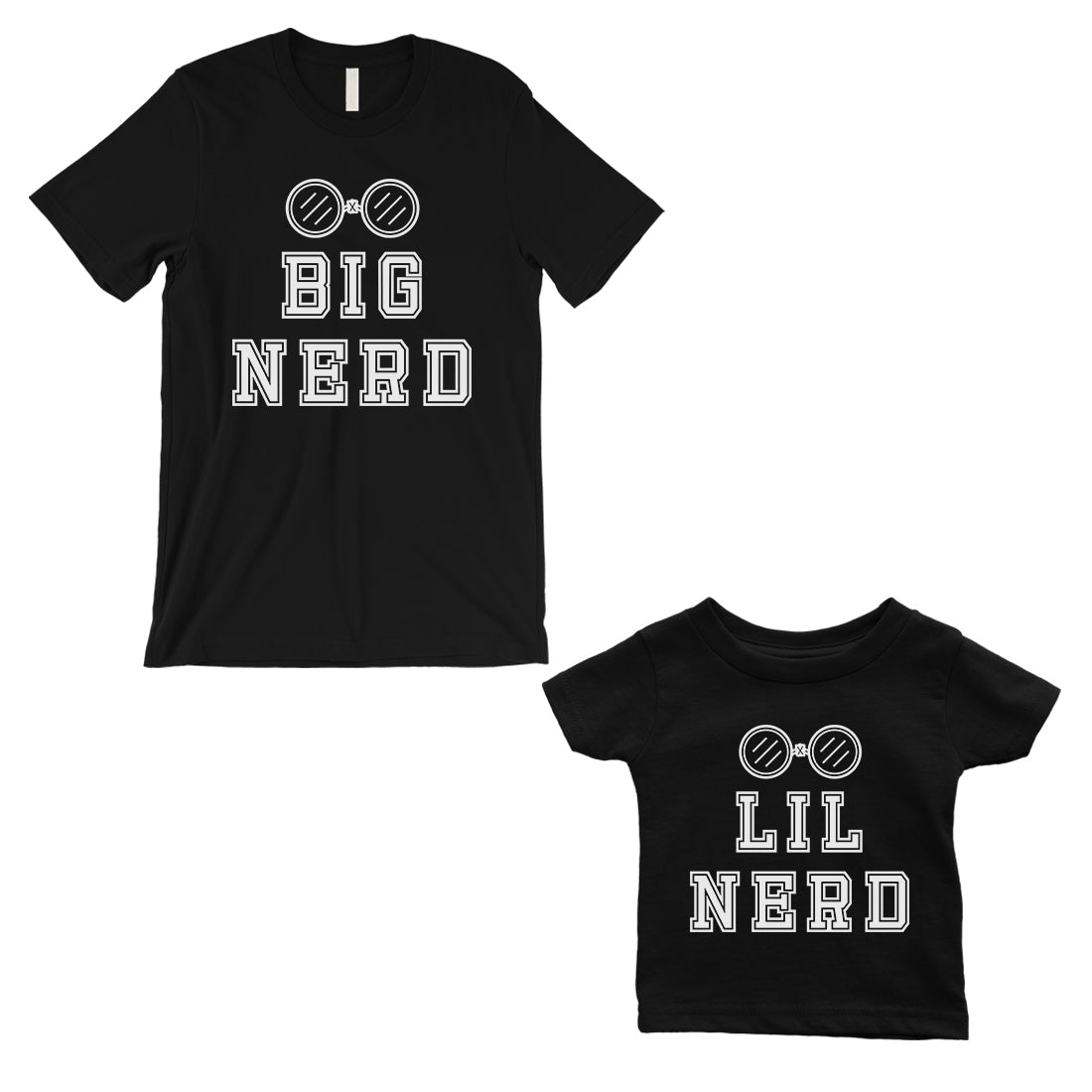 Big Nerd Lil Nerd Dad and Baby Matching Gift T-Shirts Black
