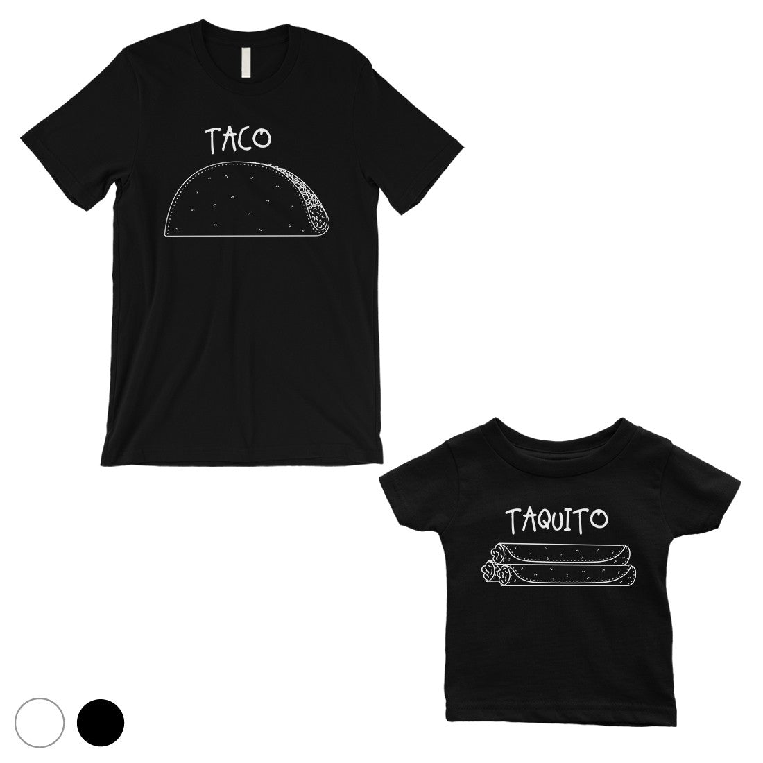 Taco Taquito Dad and Baby Matching Gift T-Shirts Black