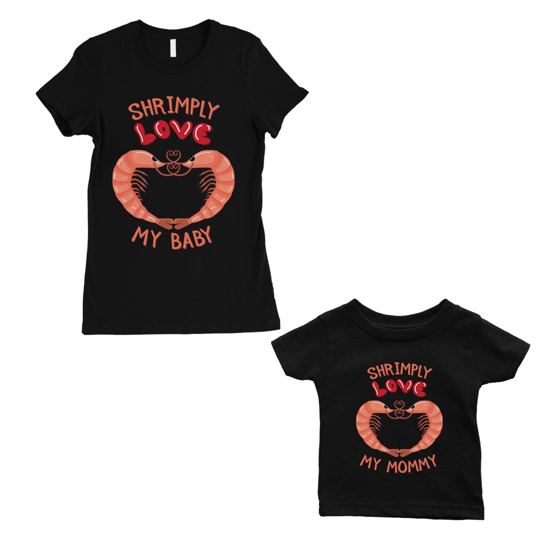 Shrimply Love Baby Mommy Mom and Baby Matching Gift Shirts Black