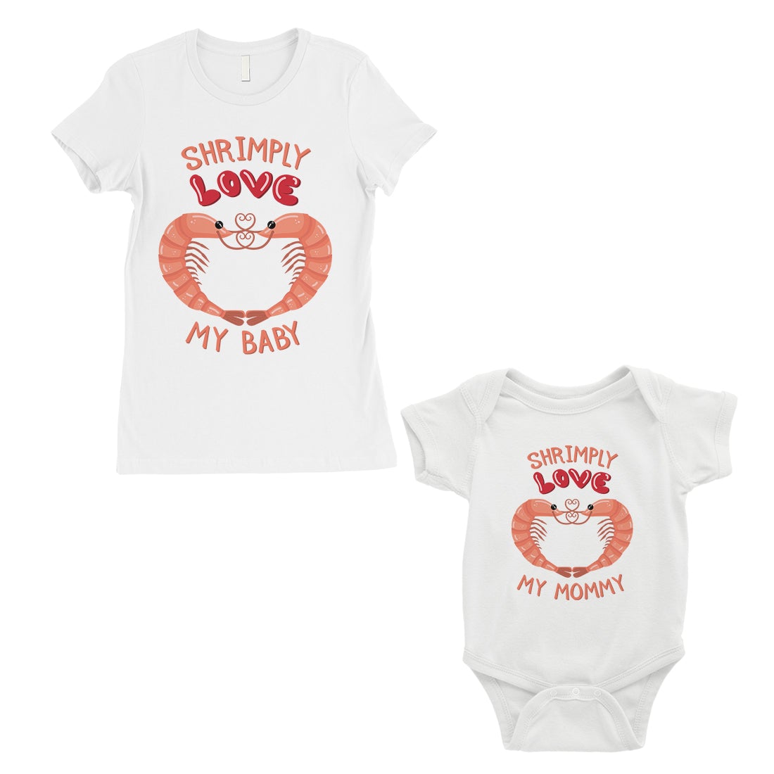 Shrimply Love Baby Mommy Mom and Baby Matching Gift T-Shirts White