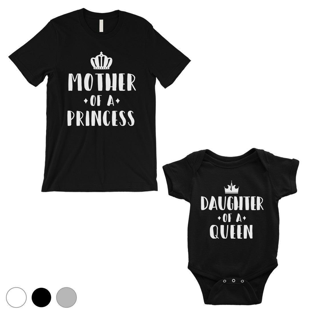 Queen Of Princess Matching T-Shirts Black First Mother's Day Gift