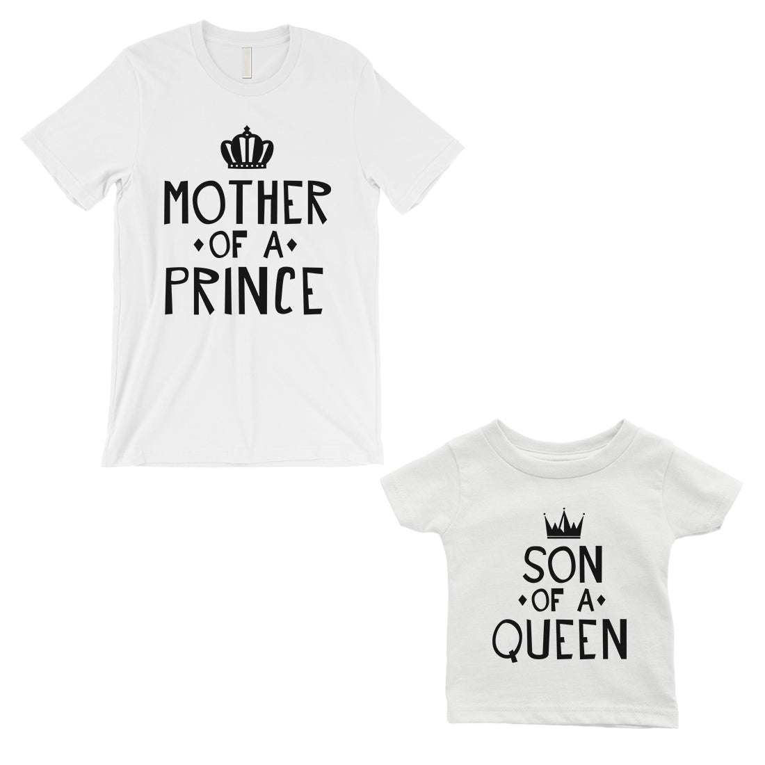 Queen Of Prince Mom Baby Matching T-Shirts White Mothers Day Gift White