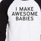 I Make Awesome Babies Proof Unique Design Dad Son Matching T Shirts - 365 In Love