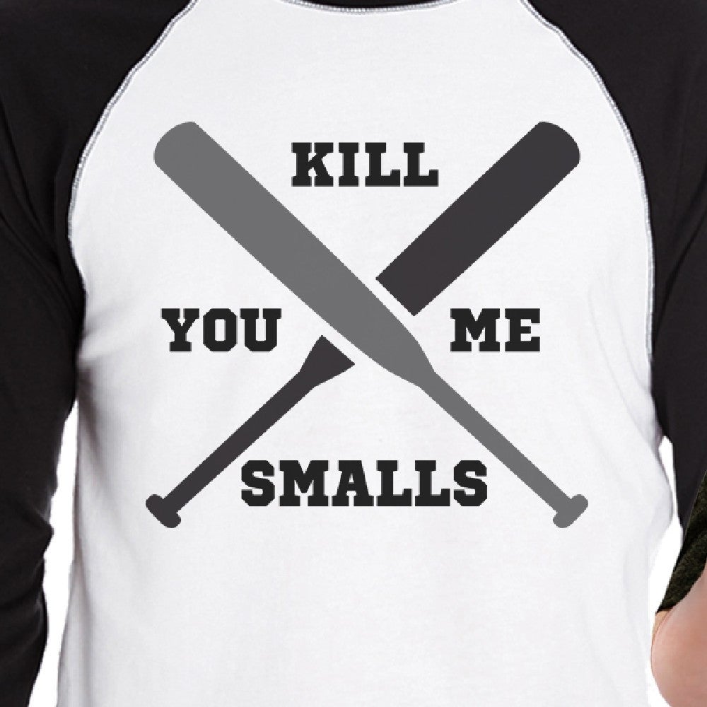 You Kill Me Smalls Baseball Dad and Baby Matching Black And White Baseball Shirts