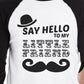 Say Hello To My Little Friend Mustache Dad and Baby Matching Black And White Baseball Shirts