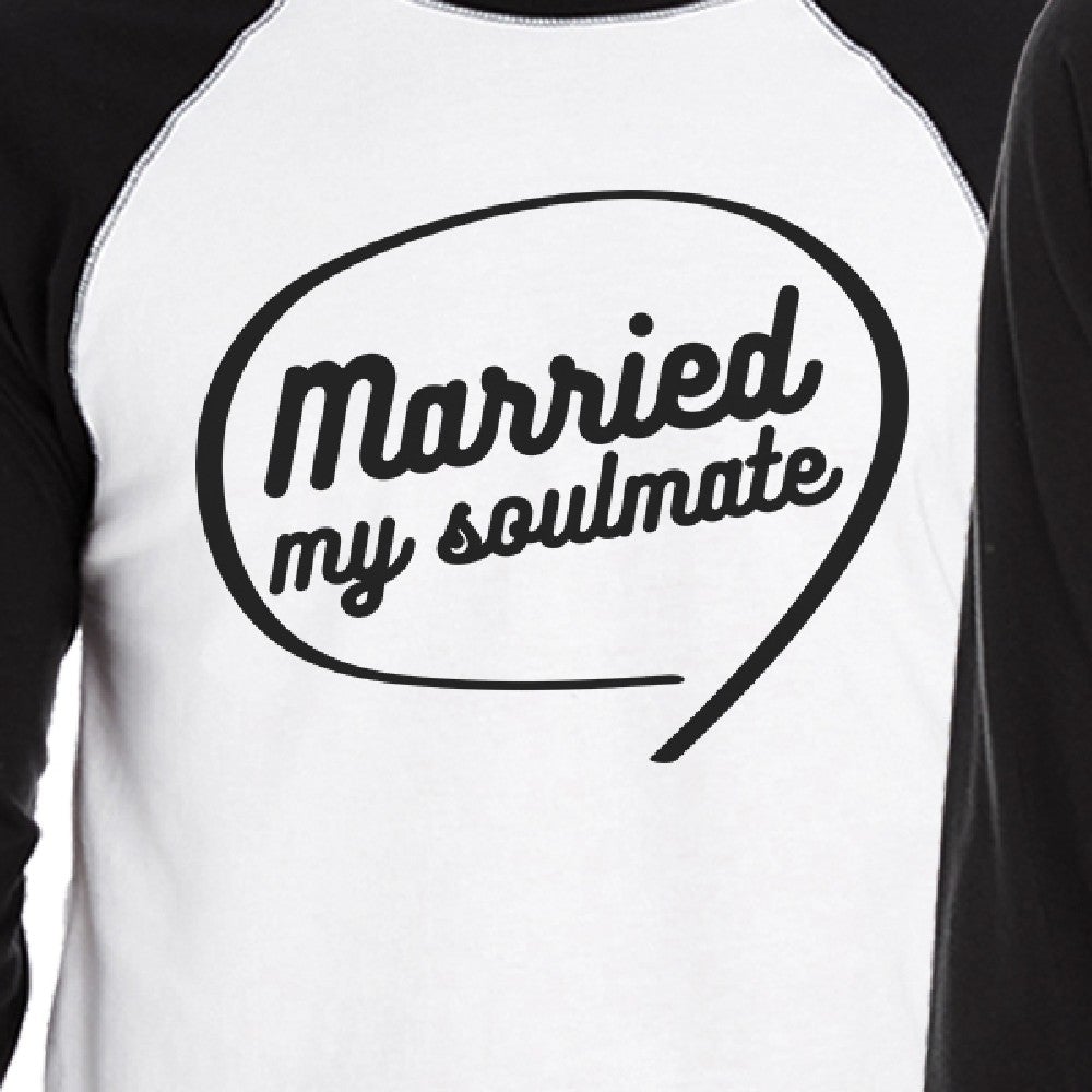 Married My Soulmate Matching Couple Black And White Baseball Shirts