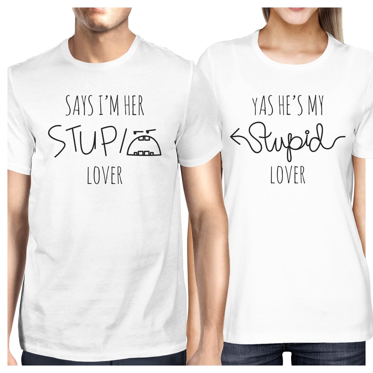 Her Stupid Lover And My Stupid Lover Matching Couple White Shirts