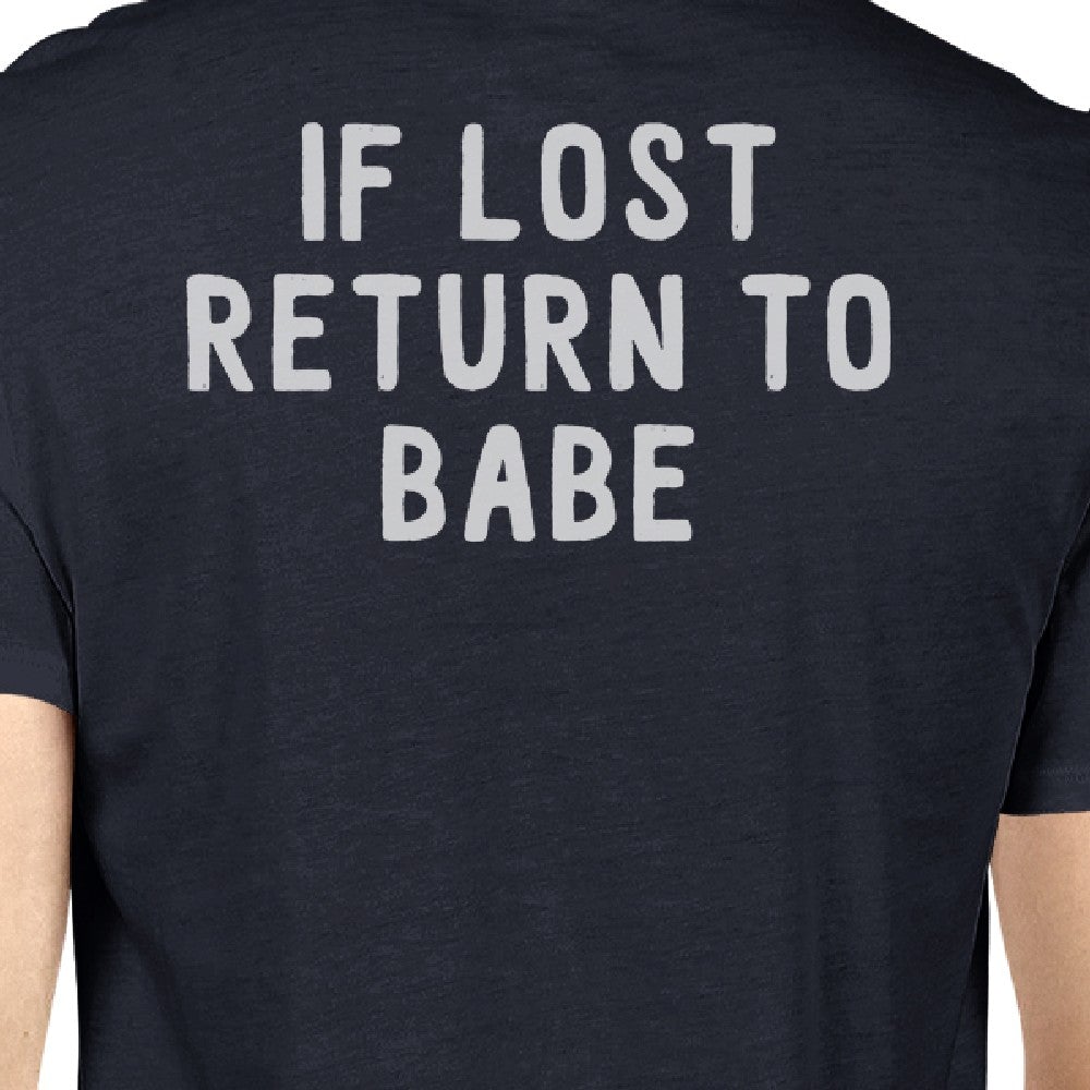 If Lost Return To Babe And I Am Babe Matching Couple Navy Shirts