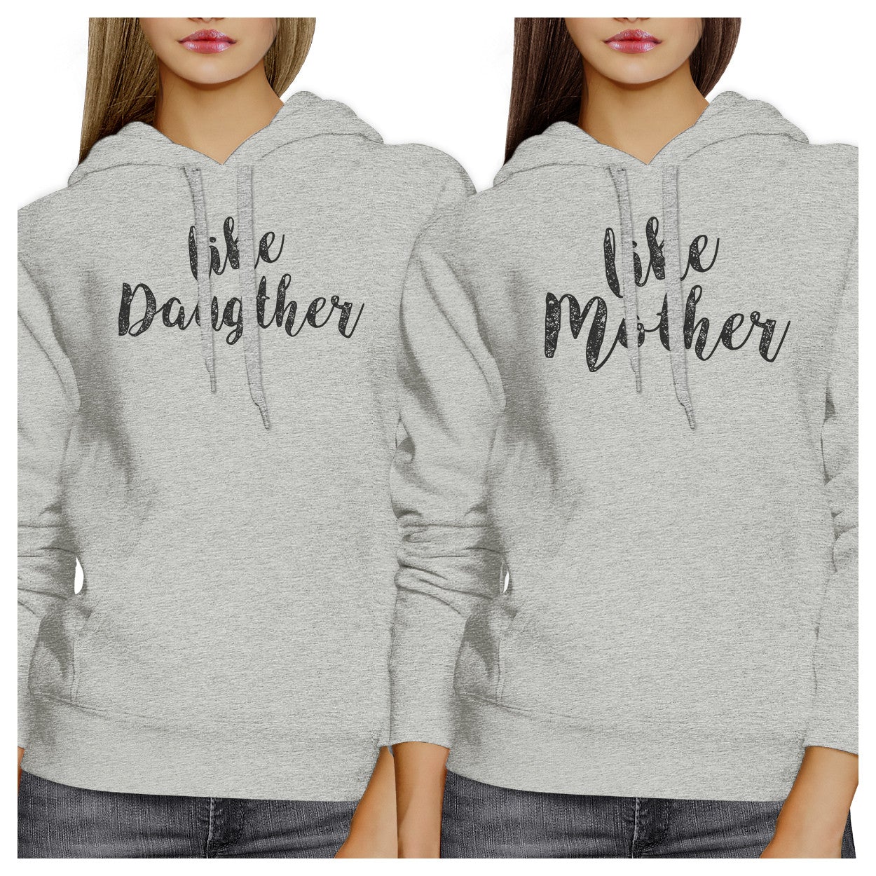 Like Daughter Like Mother Grey Matching Hoodies Unique Moms Gifts - 365 In Love